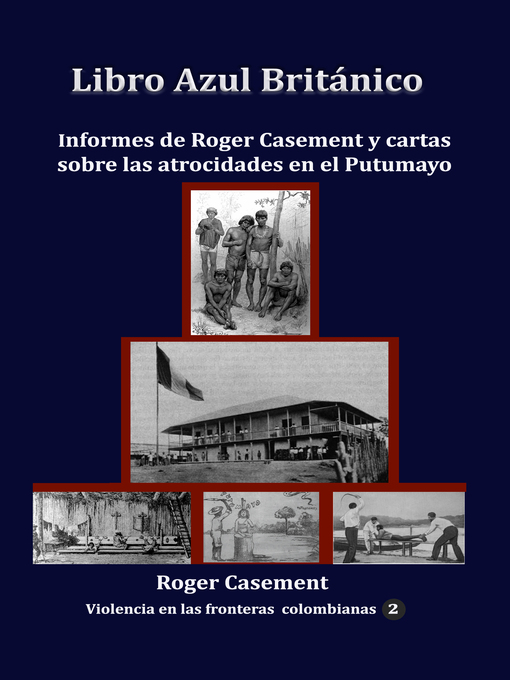 Title details for Libro Azul Británico by Roger Casement - Available